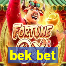 bek bet